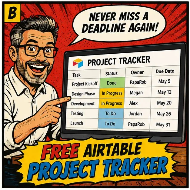 Free Airtable Project Tracker — Never miss a deadline again